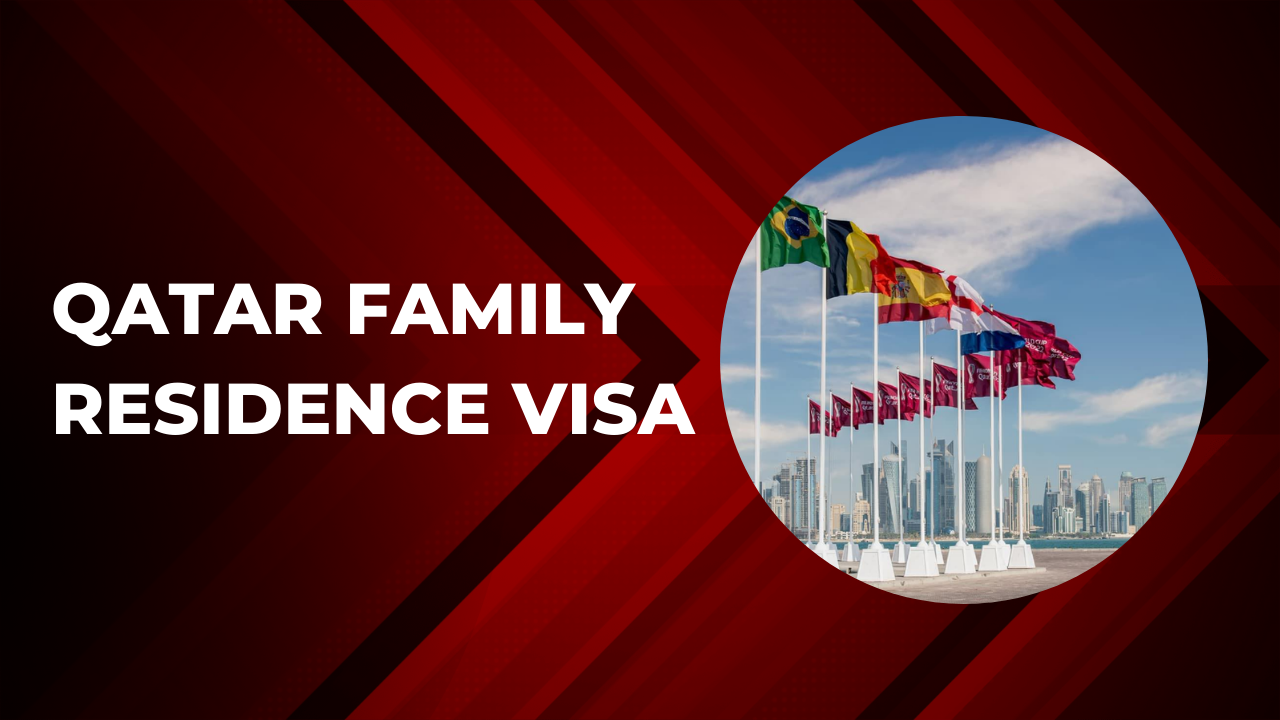 Qatar Family Residence Visa